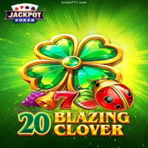 Exploring the Thrills of 20BlazingClover: A Brazilian Online Gaming Sensation