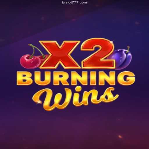 Exploring the Excitement of BurningWinsX2: A Glimpse into Brazil's Top Online Slots